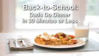 Dads do Dinner - Simple Solutions