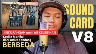 Soundcard V8 Cocoknya Untuk Apa? Jelek? Pasti Kamu Salah Beli Alat