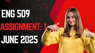 ENG509 Assignment Solution | Universal Grammar & Language Acquisition | VU 2025#english #noamchomsky