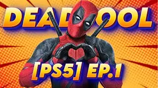 LE JEU DEADPOOL [Ep.1]