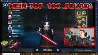 Mein Top 100 Arena Squad in Star Wars Galaxy of Heroes (Bluestacks) 2020