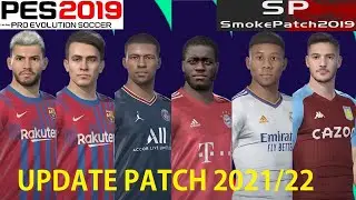 PATCH PES 2019 UPDATE TRANSFER 2022 | Patch by SmokePacth PES 2019 UPDATE 2021/22