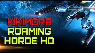 Eve Online - KIKIMORA PvP ROAMING IN HORDE HQ