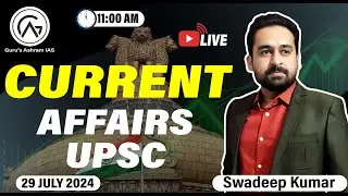 Current Affairs | UPSC Current Affairs | Live Current Affairs Class | #currentaffairs  #live #upsc