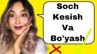 Soch bo’yash va kesish,soch kesishni va bo’yashni o’rganamiz,soch kesishni o’rganamiz,soch bo’yash,