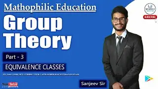 GROUP THEORY || PART 3 || EQUIVALENCE CLASSES || CSIR-NET || IIT-JAM NBHM#equivalence #facts #viral