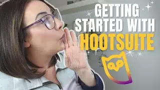 Getting Started With Hootsuite for Content Planning