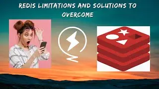 Redis Major issue, Limitations and Solutions to over come  