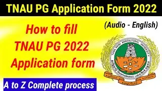 How to fill TNAU PG Application form 2022 | TNAU PG Admission | #tnau | Agri Student