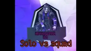 Solo vs Squad