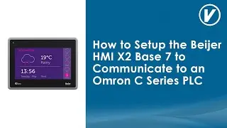 How to Setup the Beijer HMI X2 Base 7 to Communicate with an Omron C Series PLC
