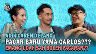 ADIK CAREN DELANO PACAR BARU YAMA CARLOS??? EMANG UDAH SAH BOLEH PACARAN??