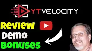 YT Velocity Review 2021: YT Velocity Review Shows How to Optimize Youtube Videos for Top Ranking