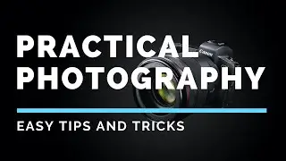 Practical Photography Tips | By Rajan | Episode 10