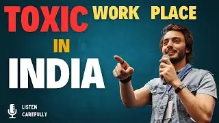Surviving Toxic Work Culture in India: 12 Ways to Take Control