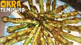 HOW TO MAKE OKRA TEMPURA | TIPID ULAM TIPS 2020