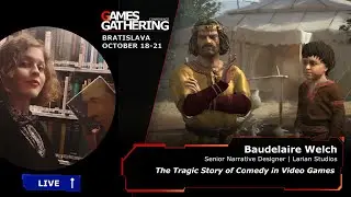 The Tragic Story of Comedy in Video Games [Baudelaire Welch,  Larian Studios]