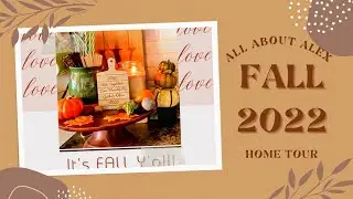 #Fall Home Decor Tour 2022