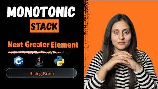 Next Greater Element | Brute Force + Monotonic Stack (Optimized) | Python, C++, Java
