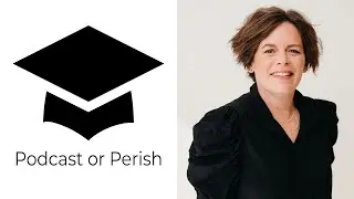 Podcast or Perish Episode 45 - Alison Halsall