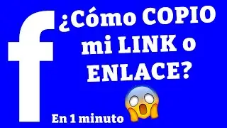 Como COPIAR mi LINK de FACEBOOK