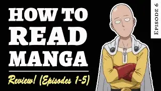 How To Read One Punch Man Manga in Japanese [Ep. 6 - REVIEW!]