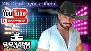 DIOVANE SEVERO - O RITMO QUE CONTAGIA -  O Cheiro Na Vizinha -  2024
