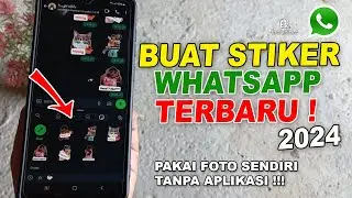 Cara Buat Stiker di Wa Terbaru 2024
