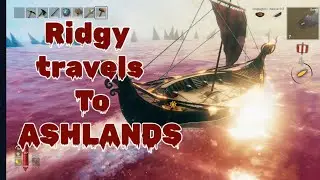Ridgy Travels to the Ashlands Ep.1 Valheim