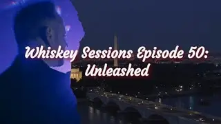 Whiskey Sessions (S3) Episode 50: "Unleashed"