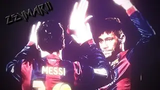 Neymar feat Messi►Shadow Assist Light◄OVEREDIT(2014/2015)