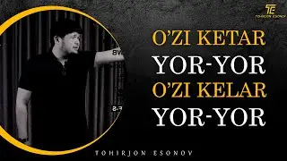 O'zi ketar yor-yor o'zi kelar YOR-YOR...