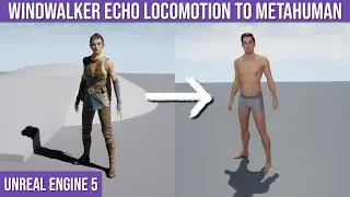 Adding the Windwalker Echo Locomotion System to a MetaHuman