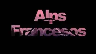Ruta 2023 Alps Francesos | ShortFilm