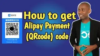 HOW TO GET YOUR ALIPAY SCAN, PAYMENT OR QRCODE