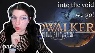 Into the Void! | Endwalker Pt. 33
