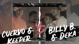 SPIT MX / B.C. PRESENTAN :  BILLY B + DEKA VS CUERVO + KEEPER
