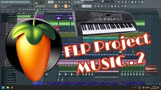 Flp project 2 Music vo bhi Fl studio. 20 me New Project 