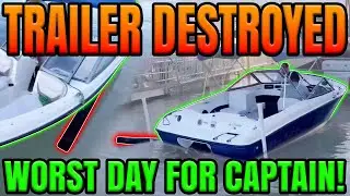 He RIPS BUNK Off Trailer! Destroys Stainless Prop! Worst Day For Captain!- E21