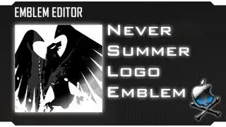 Black Ops 2 - Never Summer Logo (suggested emblem) [Emblem Tutorial]