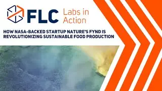 Labs In Action: How NASA-Backed Startup Nature's Fynd is Revolutionizing Sustainable Food Production