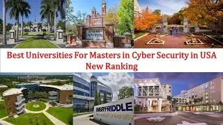 10 Best UNIVERSITIES FOR MASTERS IN CYBER SECURITY in USA New Ranking