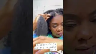Part 1: Defined Curls on Dry 4C Natural Hair #naturalhair