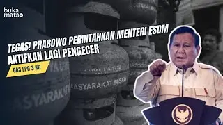 Tegas! Prabowo Perintahkan Menteri ESDM Aktifkan Lagi Pengecer Gas LPG 3 Kg