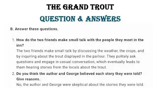 The Grand Trout Question and Answers of class 8 chapter 6 of English treasure book