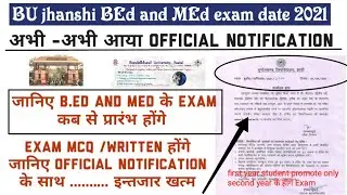 B.Ed and MEd exam date declared 2021 !! first year student promote !! official Notification !! Exam
