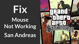How to Fix Mouse Not Working GTA San Andreas | Grand Theft Auto San Andreas Mouse Issue Fix