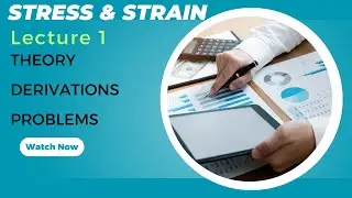 Lecture 1 | A complete course on  Strength of materials  | Stress & Strain