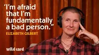 Elizabeth Gilbert talks self-destructive patterns, forgiveness and “All The Way To The River”