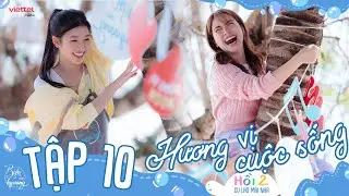 Biển của Hy vọng I Tập 10: Hòa Minzy thi HÁI DỪA, Quân A.P Đông Nhi tái hiện hit TÌNH CA bất hủ